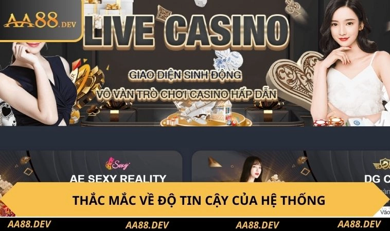 Thắc mắc về độ tin cậy của hệ thống