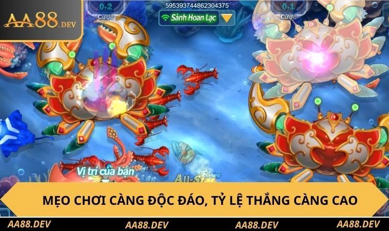 Mẹo chơi càng độc đáo, tỷ lệ thắng càng cao