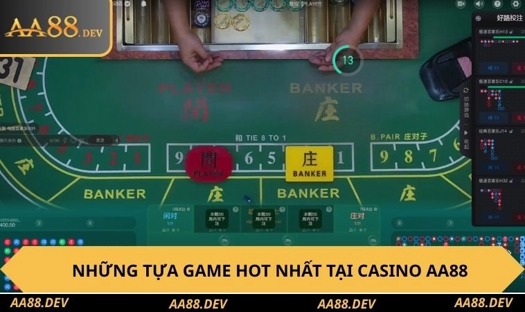 Những tựa game hot nhất tại casino AA88