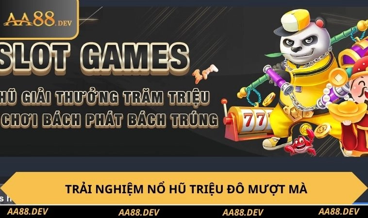 Trải nghiệm game mượt mà trên mọi thiết bị