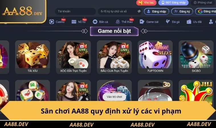 Sân chơi AA88 quy định xử lý các vi phạm