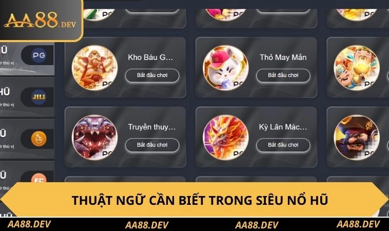Siêu Nổ Hũ - Dễ Dàng Theo Dõi Kết Quả Và Đưa Ra Quyết Định 3 Thuật ngữ cần nắm trong game siêu nổ hũ